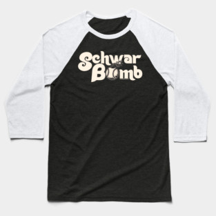 SCHWARBOMBER Baseball T-Shirt