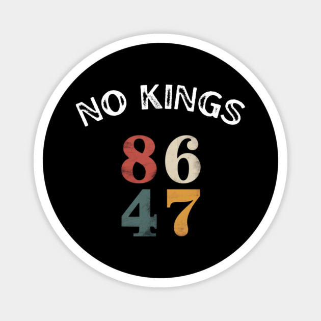 No-kings-in-america Magnet by Creatifly Graphic Tees