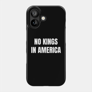 No-kings-in-america Phone Case