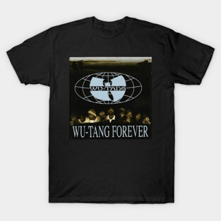 forever wutang T-Shirt