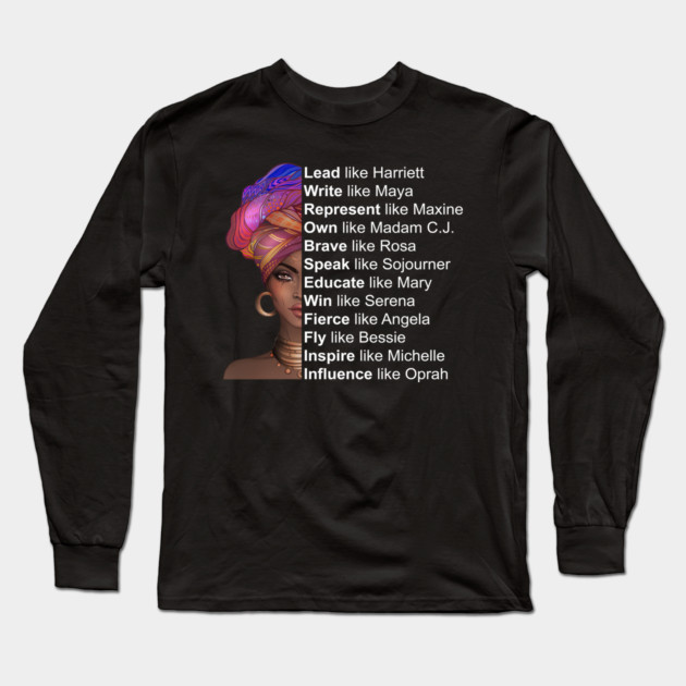 Powerful Black Women, Women of Black History, Black History Month Long Sleeve T-Shirt by UrbanLifeApparel