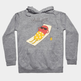 chill pill Hoodie