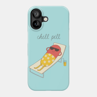 chill pill Phone Case