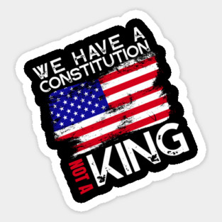 US Constitution No Kings in America Magnet