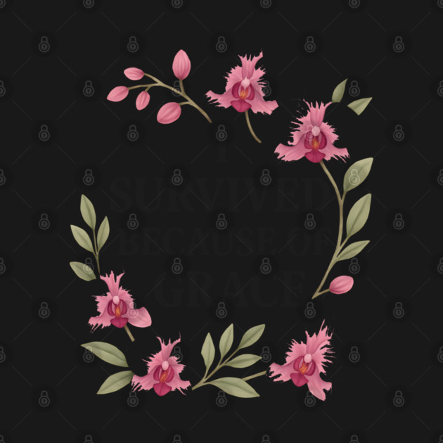 I Survived Because Of Grace Christian Gift by Melanie 's Store 2