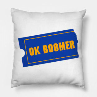OK Boomer – Be Kind, Rewind... and Cope Pillow