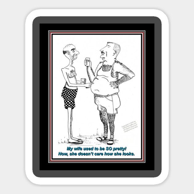 TWO MEN TALKING ABOUT THEIR WIVES - Original drawng by Alex Magnet by Erik's Store