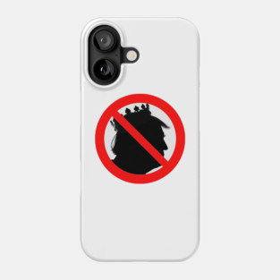 No King Phone Case