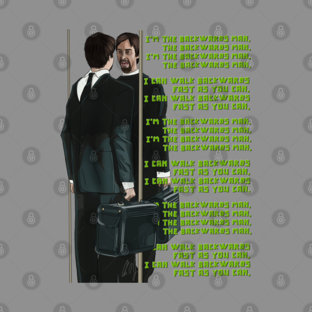 Freddy Got Fingered: The Backwards Man by 51Deesigns