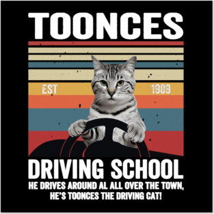 Toonces Driving School - Est. 1989 retro Posters and Art