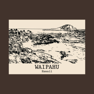 Waipahu – Hawaii T-Shirt