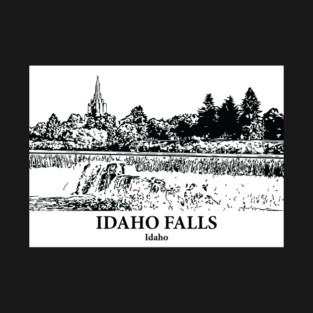Idaho Falls – Idaho T-Shirt