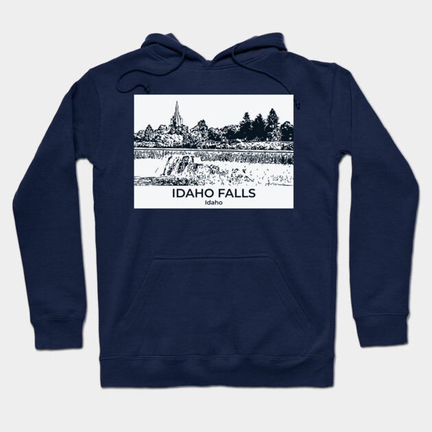 Idaho Falls – Idaho Hoodie by Lakeric