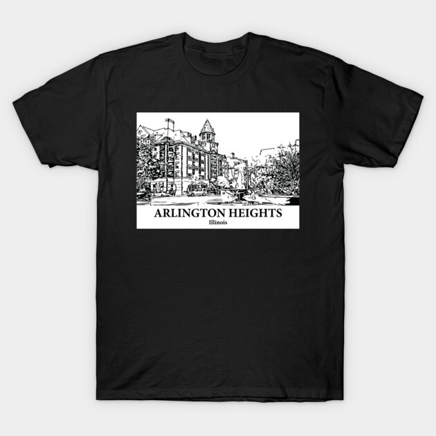 Arlington Heights - Illinois T-Shirt by Lakeric