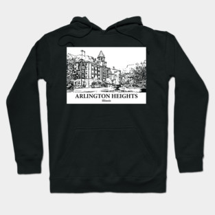 Arlington Heights - Illinois Hoodie