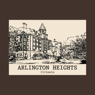 Arlington Heights - Illinois T-Shirt