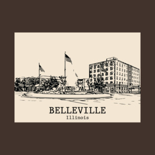 Belleville - Illinois T-Shirt