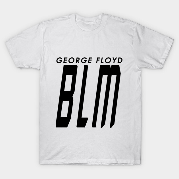 George Floyd BLM T-Shirt by Margin's Store