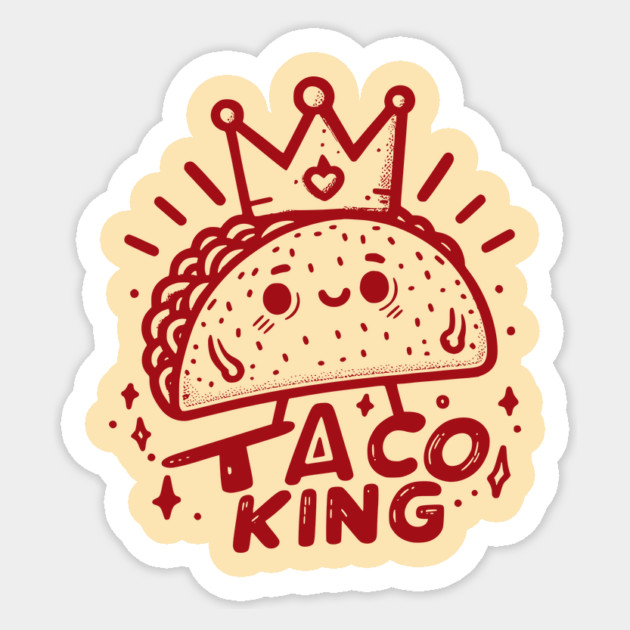 The Taco King Sticker by Kevin's Store 2
