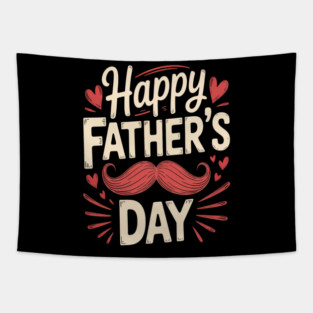Happy Father's Day 2025 Fathers Day Tapestry