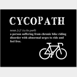 Cycling Cycopath Definition Posters and Art