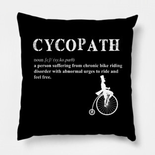 Cycling Cycopath II Definition Pillow