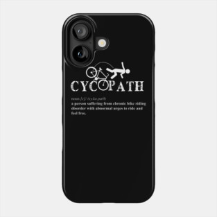 Cycling Cycopath III Phone Case