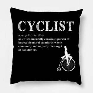 Cyclist Funny Definition Pillow