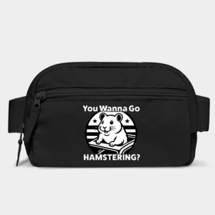 You Wanna Go Hamstering Funny Meme Bag
