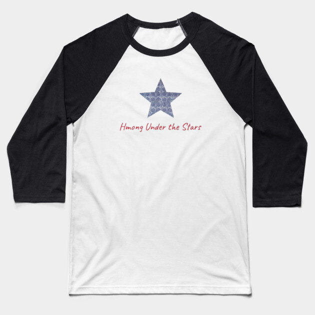 Hmong Under the Stars – Traditional Tribal Pattern Star Art Baseball T-Shirt by Pimcolle