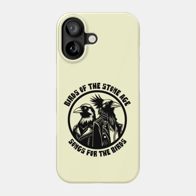BIRDS OF THE STONE AGE Phone Case by artslaves