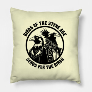 BIRDS OF THE STONE AGE Pillow