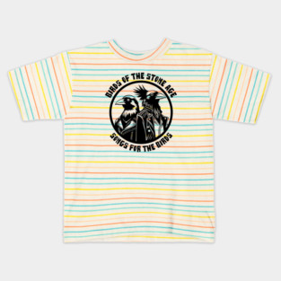 BIRDS OF THE STONE AGE Kids T-Shirt