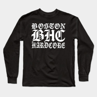 Boston Hardcore Long Sleeve T-Shirt
