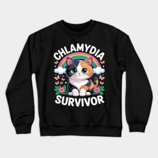 Inappropriate Dark Humor & Offensive Crew Clothing Chlamydia Survivor Cat Meme Embarrassing Adult Humor Crewneck Sweatshirt