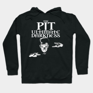 The Pit of Ultimate Darkness Hoodie