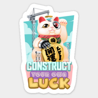 Construct your own Luck Sticker