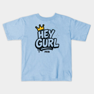 Hey Gurl Kids T-Shirt