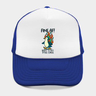 FINE AF! Hat