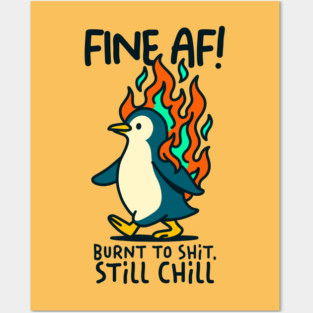 FINE AF! Posters and Art