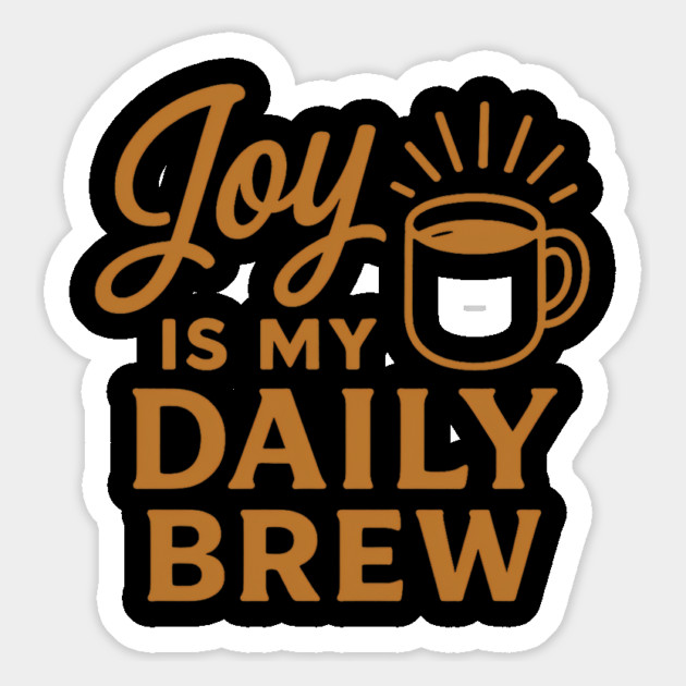 Joy Is My Daily Brew Christian Gift Magnet by Joyce A's Store