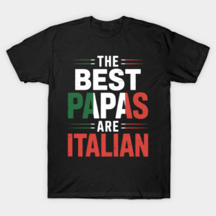 Funny Italian Papa Italian Flag Pride T-Shirt