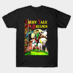 Fairy Tale Dreamin T-Shirt