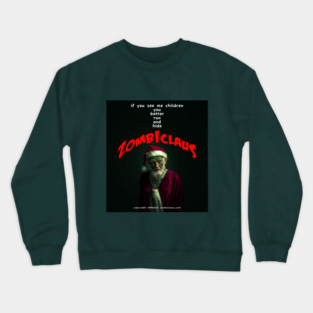 Zombiclaus Crewneck Sweatshirt