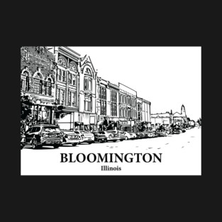 Bloomington - Illinois T-Shirt