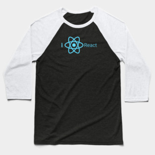 I love React – Dev Love Statement Baseball T-Shirt