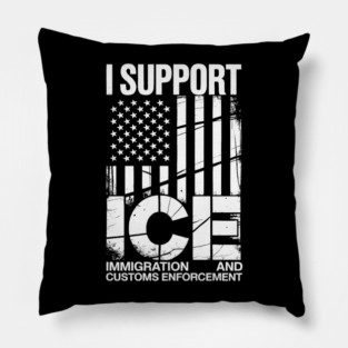 I Support ICE Pillow