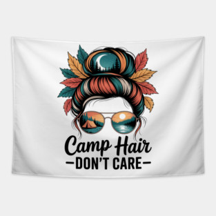 Camp Hair Don't Care Messy Bun Camping Camper Women Tapestry