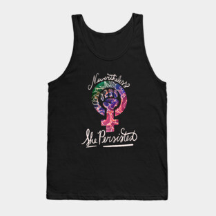 Nevertheless she persisted Tank Top