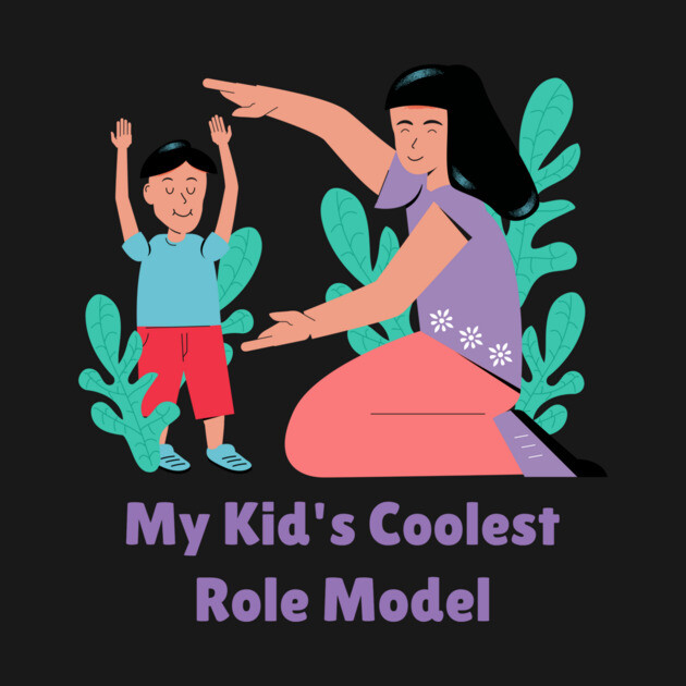 My Kid’s Coolest Role Model Cool Parents by Lamount Tees